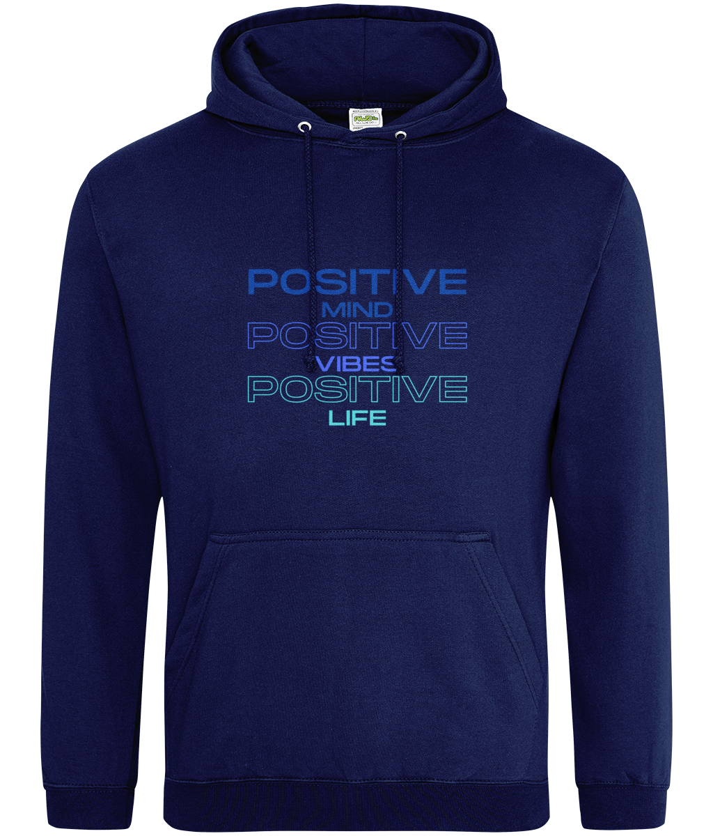 Positive Mind Hoodie