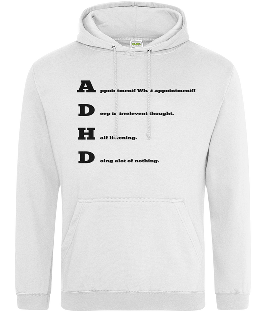 A.D.H.D Novelty Hoodie