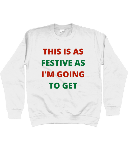 Christmas Festive Sweatshirt