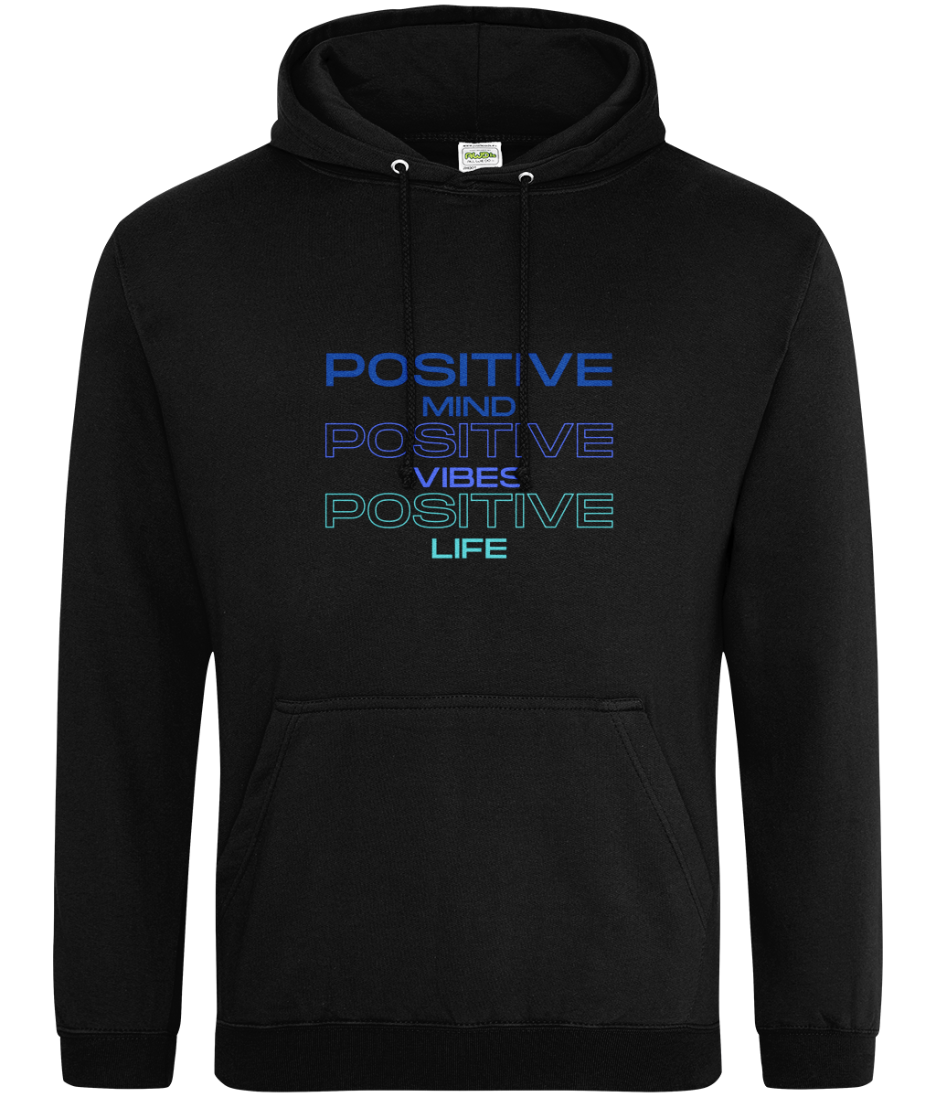 Positive Mind Hoodie