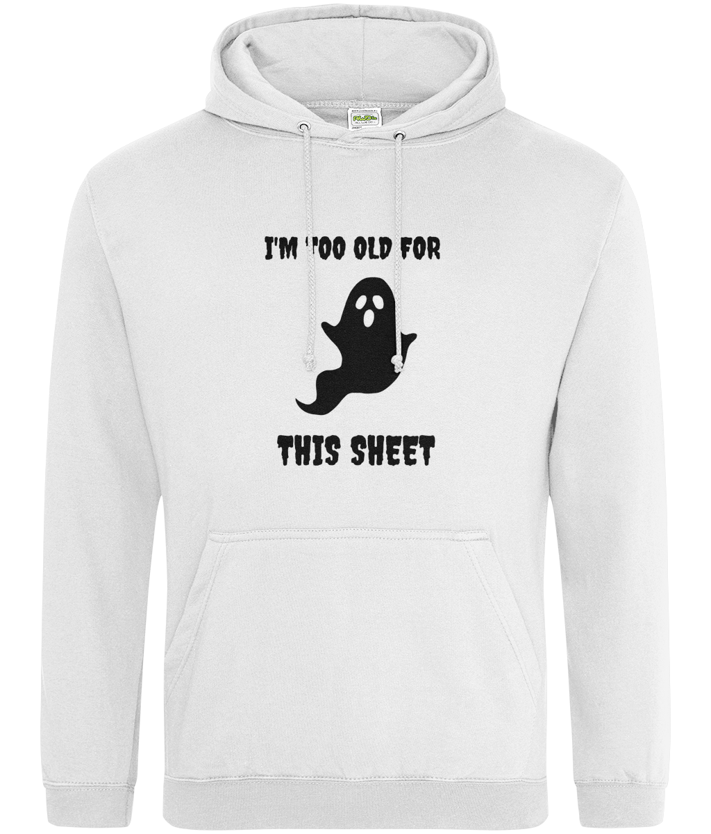 Novelty Ghost Halloween Hoodie - Too Old